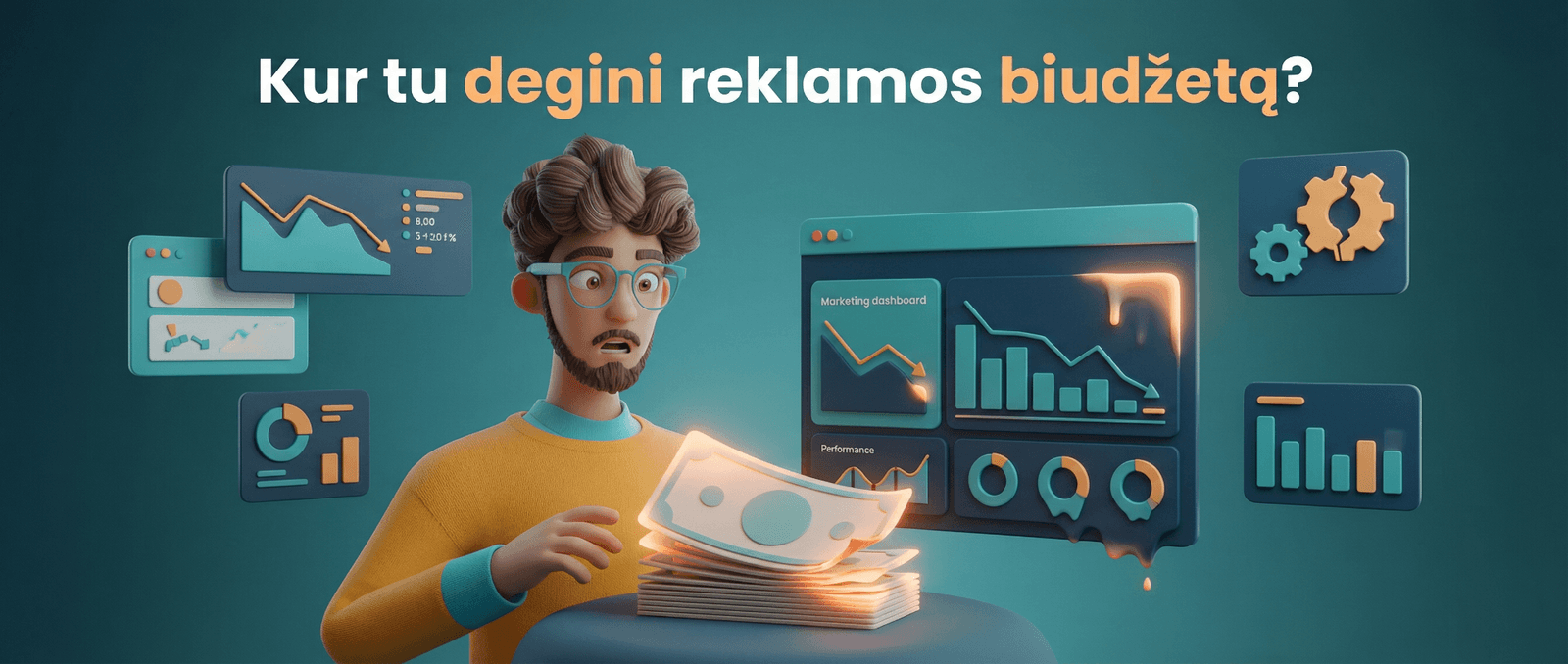 Kur tu degini reklamos biudžetą?